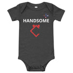 Very Durable "HANDSOME" Print Onesies