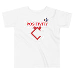 Very Durable Unisex Toddler "POSITIVITY" Print T-Shirt