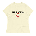 Very Durable "NO DRAMA" Print Relaxed T-Shirt