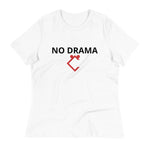 Very Durable "NO DRAMA" Print Relaxed T-Shirt